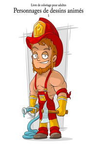 Livre de coloriage pour adultes Personnages de dessins animés 1