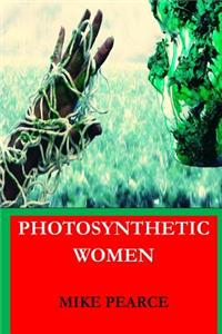 Photosynthetic Women