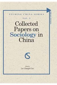 Collected Papers on Sociology in China