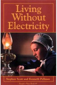 Living Without Electricity