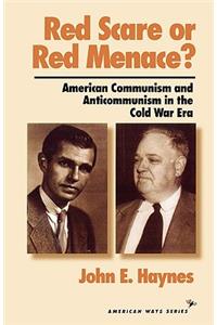 Red Scare or Red Menace?