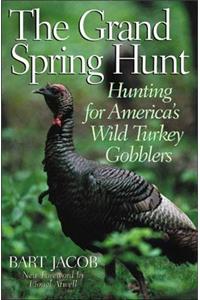 The Grand Spring Hunt