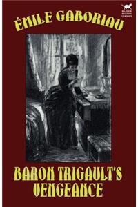 Baron Trigault's Vengeance