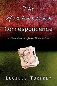 The Michaelian Correspondence