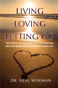 Living, Loving, Letting Go