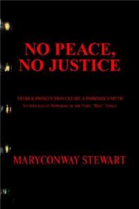No Peace, No Justice