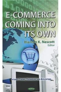 E-Commerce Coming into its Own