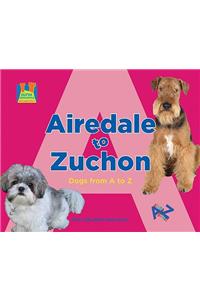 Airedale to Zuchon