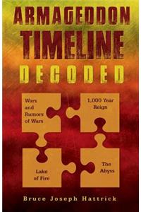 Armagedon Timeline Decoded