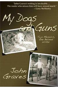 My Dogs and Guns