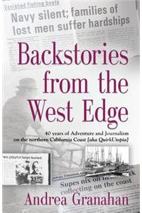 Backstories from the West Edge