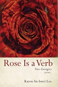 Rose Is a Verb