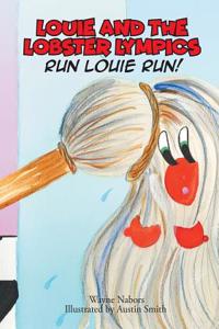 Louie and the Lobster Lympics