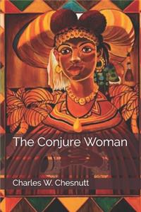 The Conjure Woman