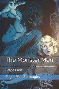 The Monster Men