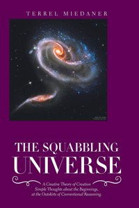 The Squabbling Universe