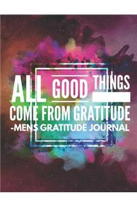 All Good things come from Gratitude