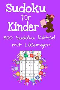 Sudoku Für Kinder 300 Sudoku Rätsel mit Lösungen