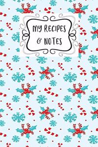 My Recipes & Notes