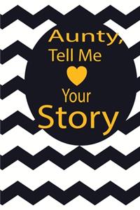 aunty, tell me your story
