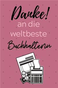 Danke! an Die Weltbeste Buchhalterin