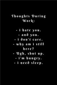 Thoughts During Work