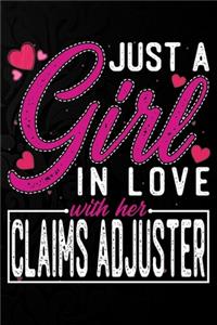 Just A Girl In Love With Her Claims Adjuster