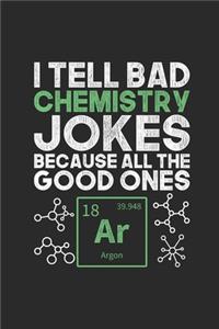 I Tell Bad Chemistry Jokes