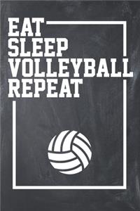 Eat Sleep Volleyball Repeat