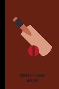 cricket game notes