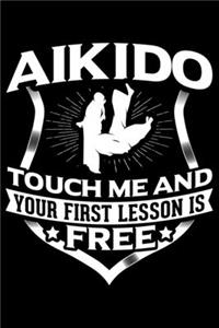 Aikido Touch Me And Your First Lesson Is Free