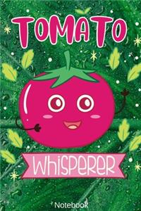 Tomato Whisperer Notebook