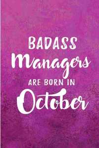 Badass Managers Are Born In October