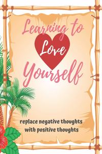 Learning to Love Yourself