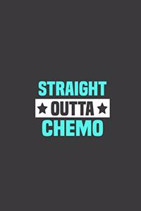 Straight Outta Chemo