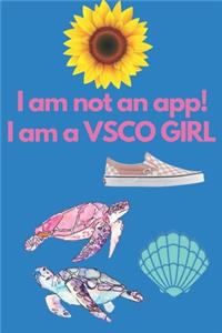 I am not an App! I am a VCSO GIRL