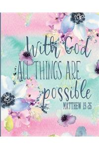 With God All Things Are Possible Matthew 19: 26: 2020 Weekly And Monthly Planner