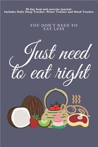 90 day Food and Exercise Journal