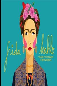 Frida Kahlo Yearly Planner For Women