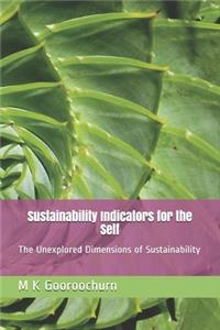 Sustainability Indicators for the Self