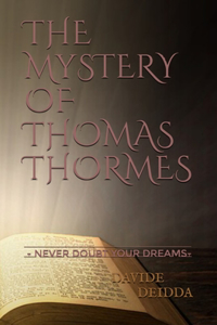 Mystery of Thomas Thormes