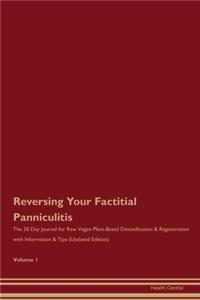 Reversing Your Factitial Panniculitis