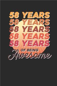 58 Years Of Being Awesome