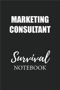 Marketing Consultant Survival Notebook