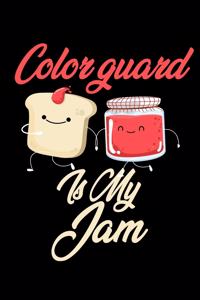 Color Guard is My Jam