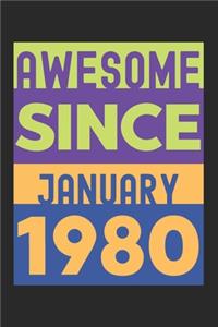 Awesome Since January 1980