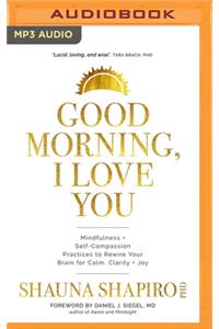 Good Morning, I Love You