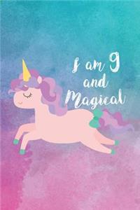 I Am 9 And Magical