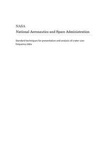 Standard Techniques for Presentation and Analysis of Crater Size-Frequency Data