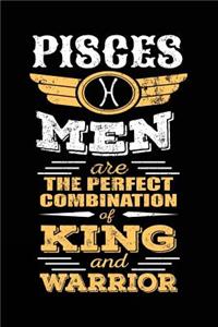 Pisces Men Are The Perfect Combination Of King And Warrior